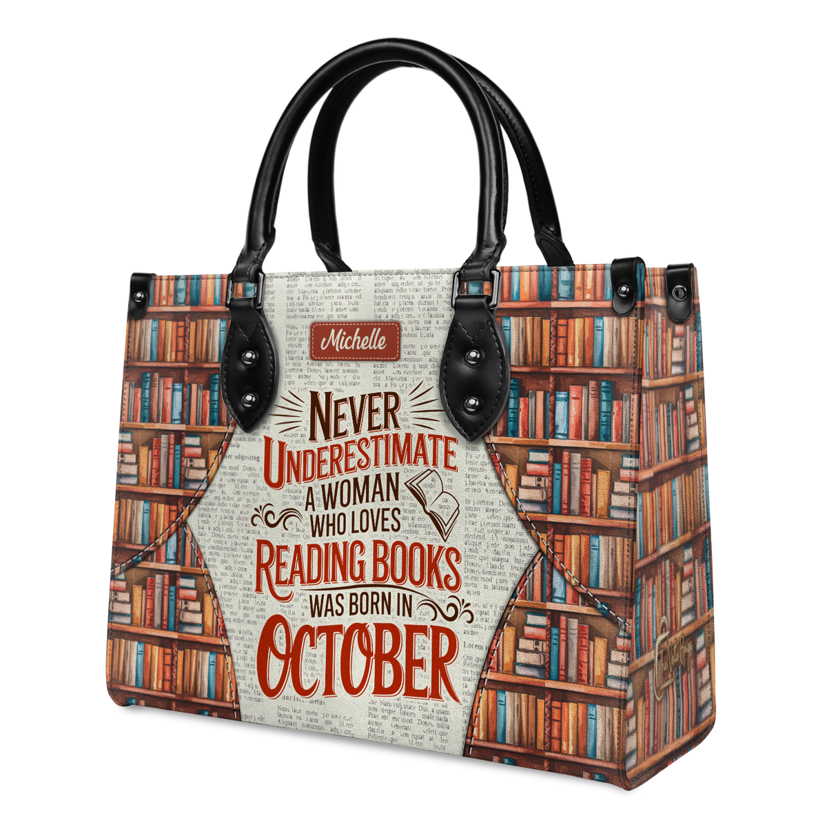 Black Interior -  Never Underestimate A Woman Who Loves Reading Was Born In HHRZ26103980NJ Leather Bag
