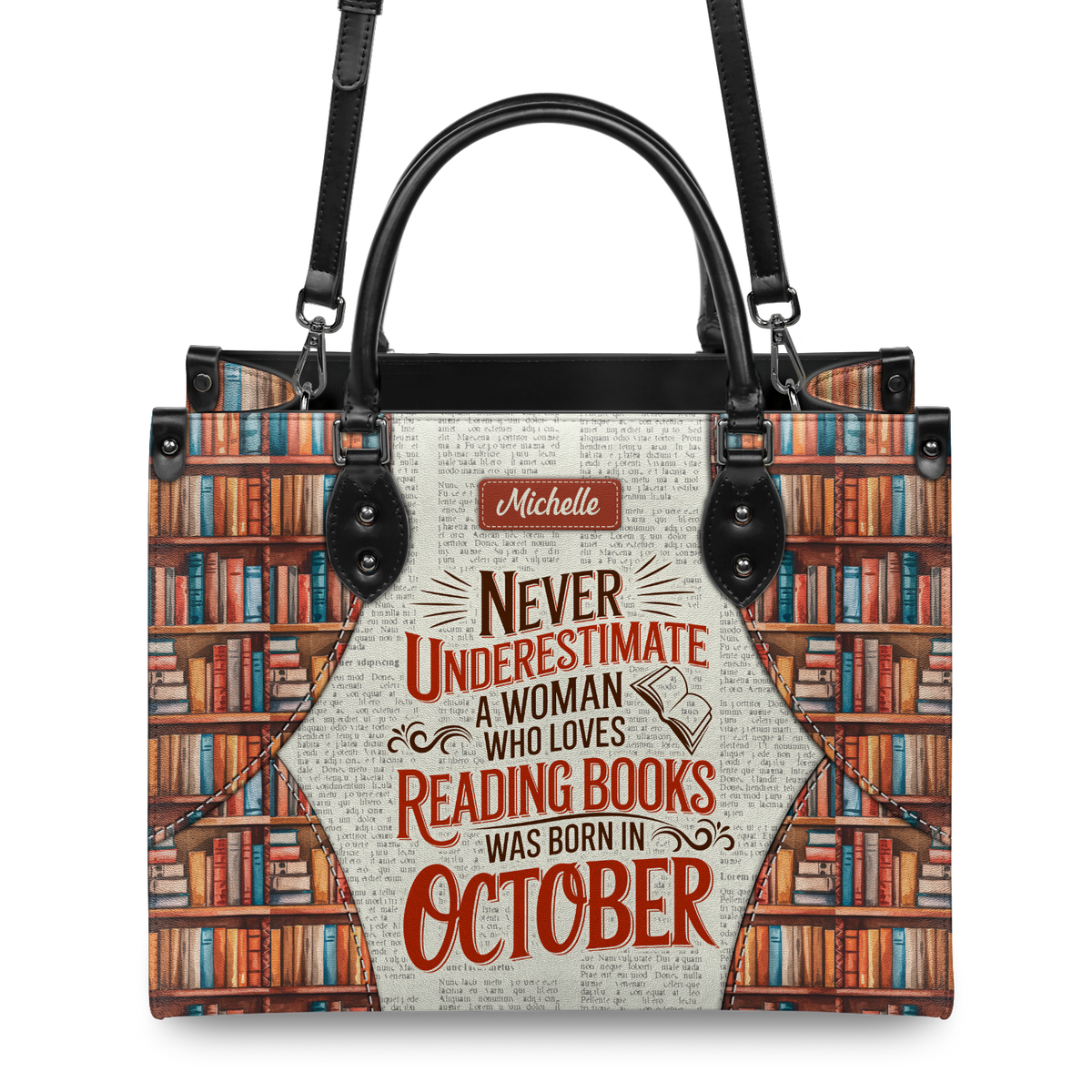Black Interior -  Never Underestimate A Woman Who Loves Reading Was Born In HHRZ26103980NJ Leather Bag