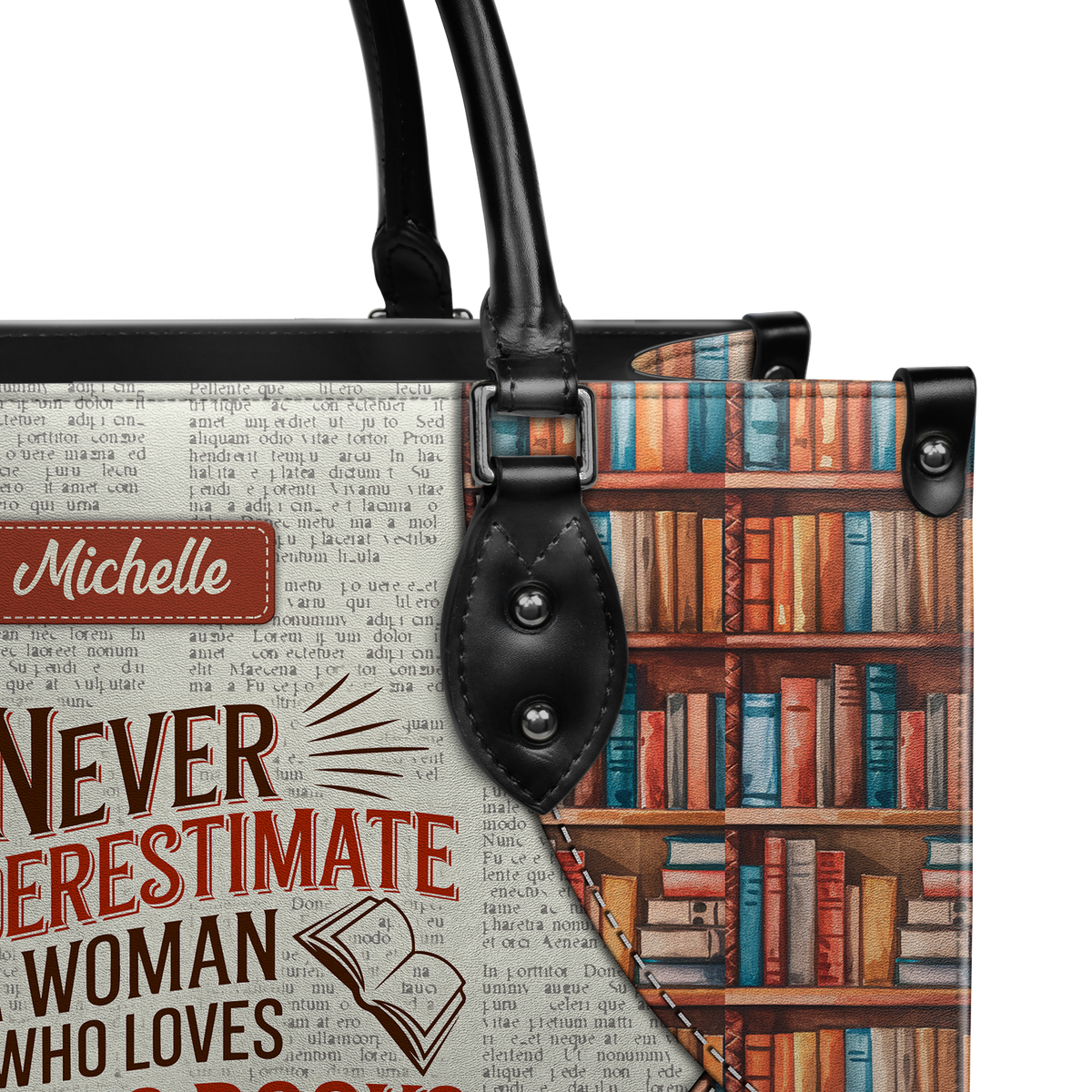 Black Interior -  Never Underestimate A Woman Who Loves Reading Was Born In HHRZ26103980NJ Leather Bag