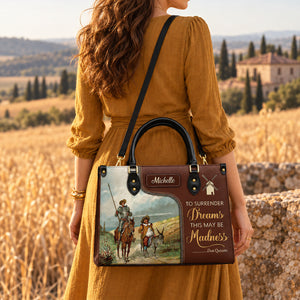 To Surrender Dreams This May Be Madness NNRZ0903002A Leather Bag