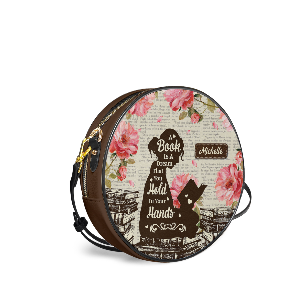 A Book Is A Dream That You Hold In Your Hands HHRZ12083471GC Circle Crossbody Bag