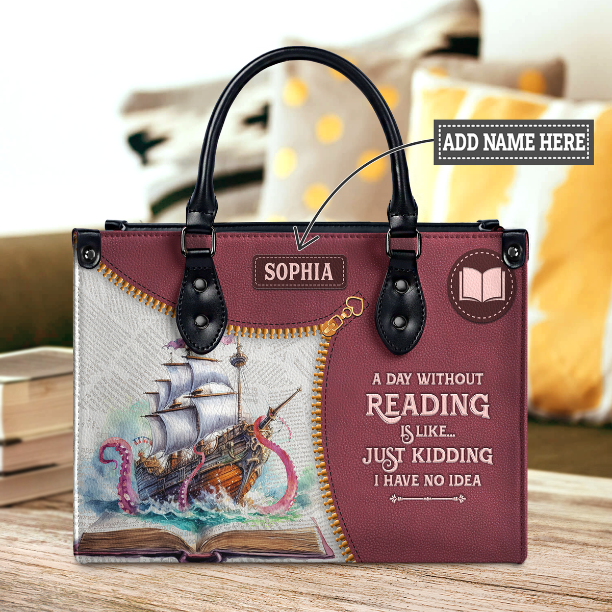 Black Interior -  A Day Without Reading Is Like Just Kidding I Have No Idea HHRZ03083049TT Leather Bag