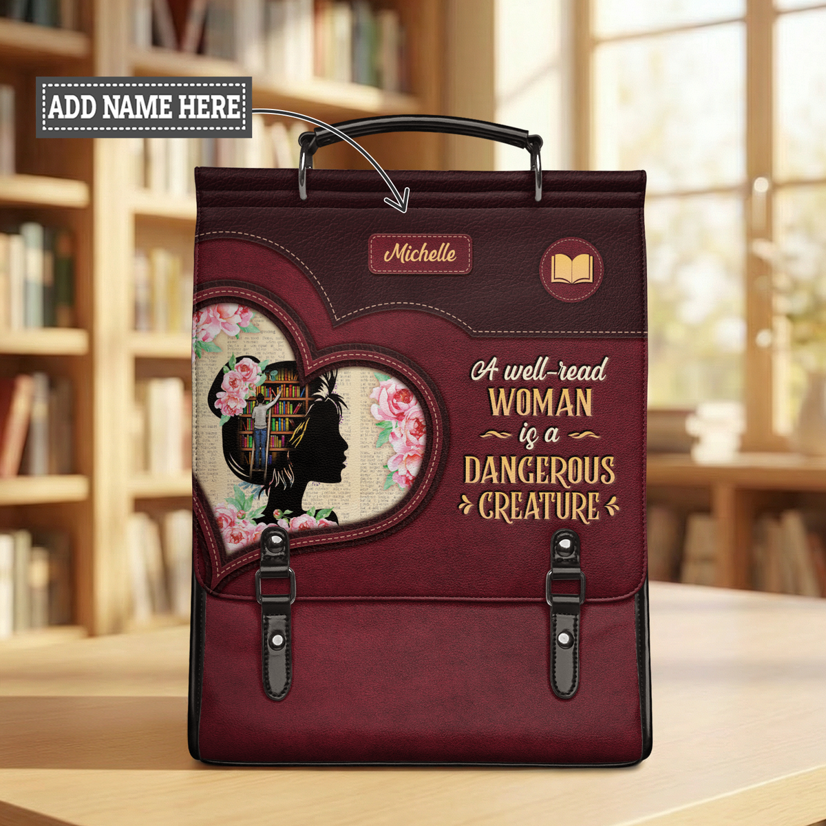 A Well Read Woman Is A Dangerous Creature NNRZ12010458KO Leather Backpack