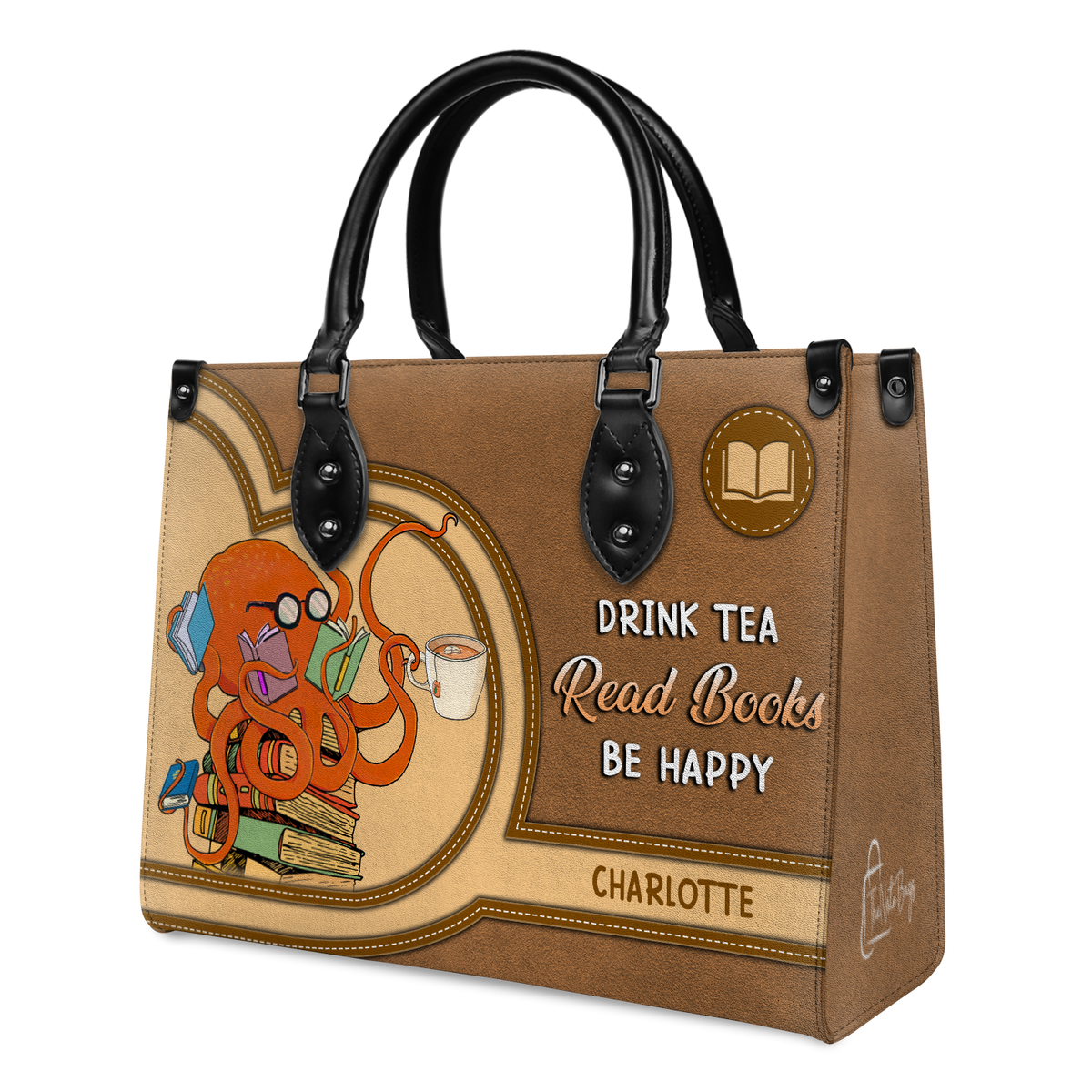 Black Interior -  Drink Tea Read Books Be Happy HHRZ03084199CK Leather Bag