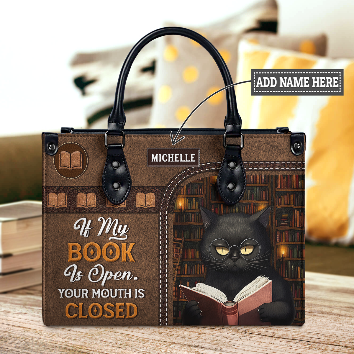 Black Interior -  If My Book Is Open Your Mouth Is Closed HHAY1702004A Leather Bag