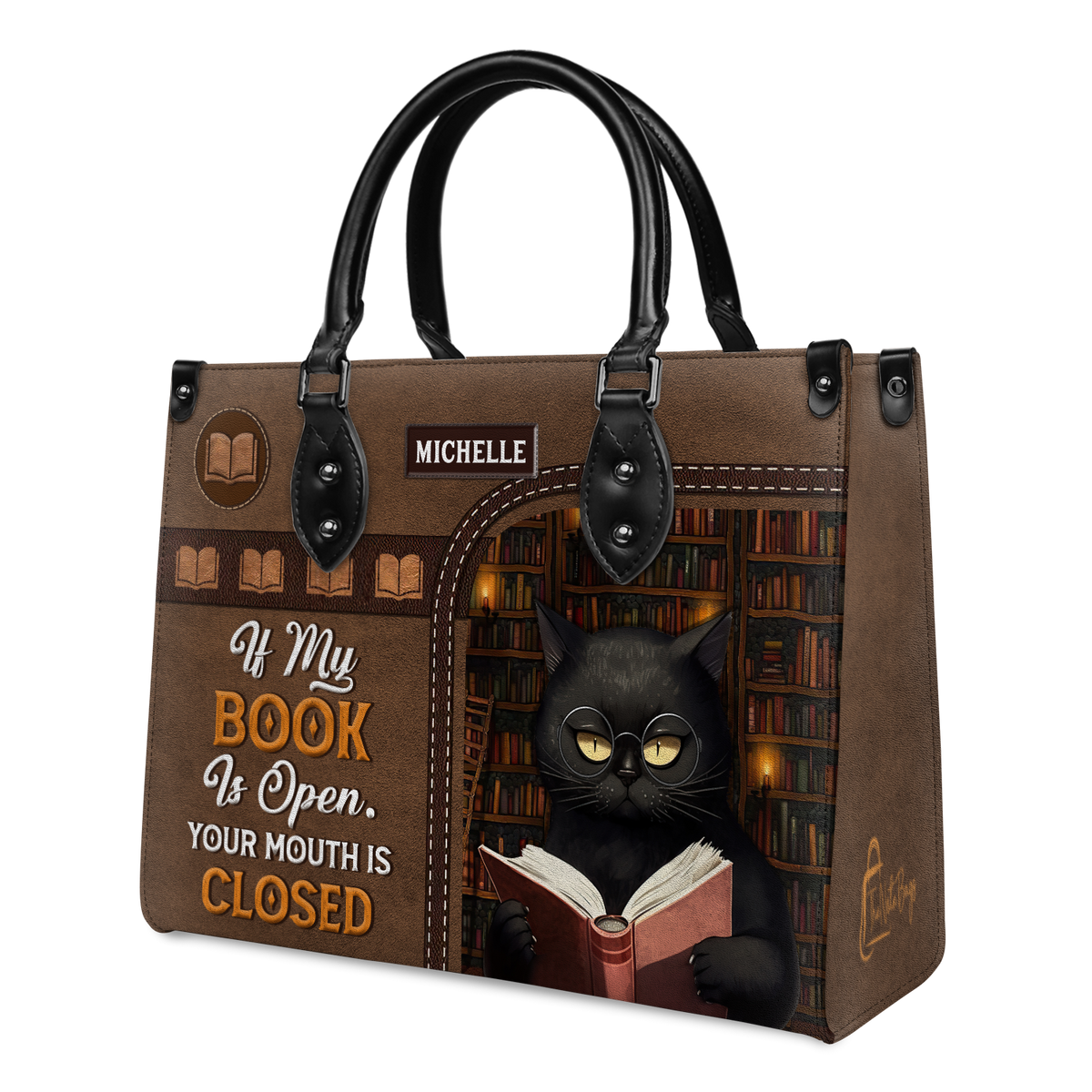 Black Interior -  If My Book Is Open Your Mouth Is Closed HHAY1702004A Leather Bag