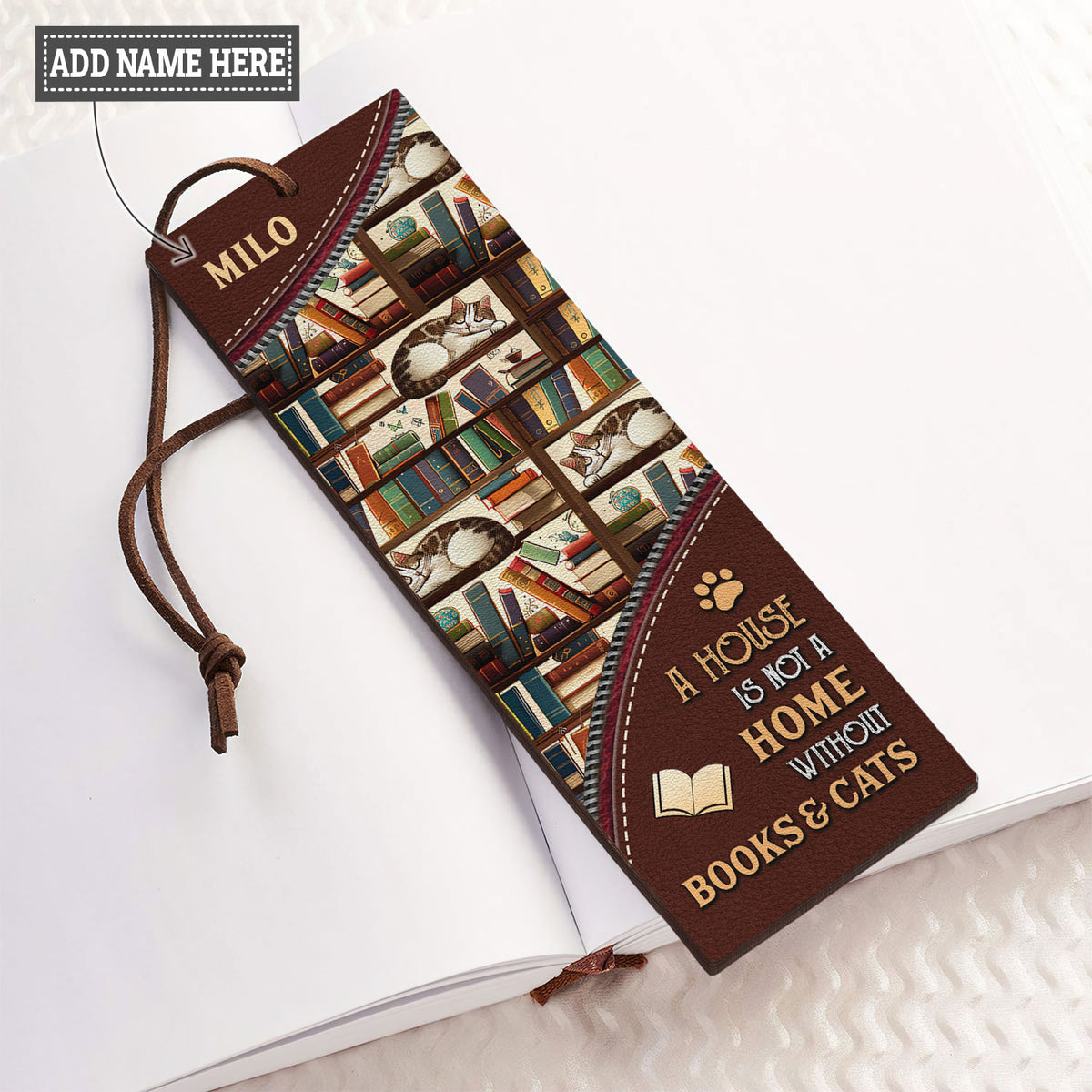 A House Is Not A Home Without Books And Cats HHRZ02045553GK Leather Bookmark