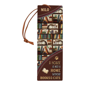 A House Is Not A Home Without Books And Cats HHRZ02045553GK Leather Bookmark