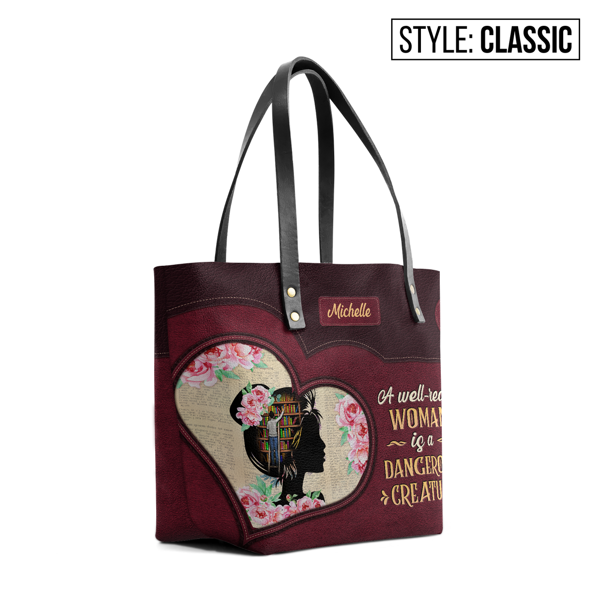 A Well Read Woman Is A Dangerous Creature TTRZ28102566KL Leather Tote Bag