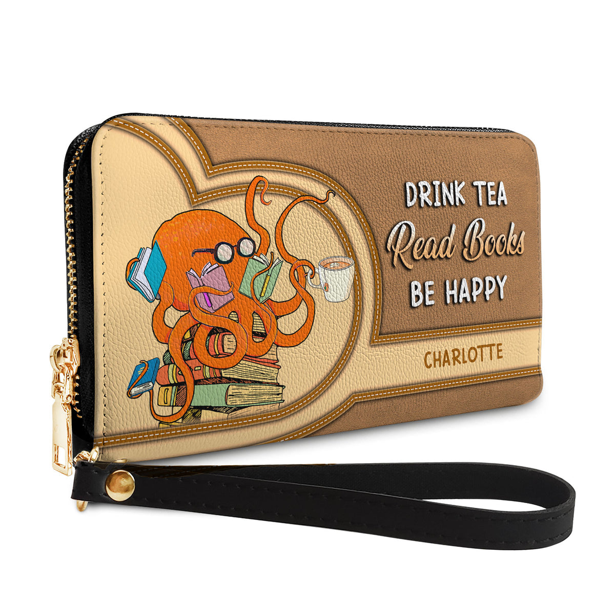 Drink Tea Read Books Be Happy NNRZ02082204XR Zip Around Leather Wallet