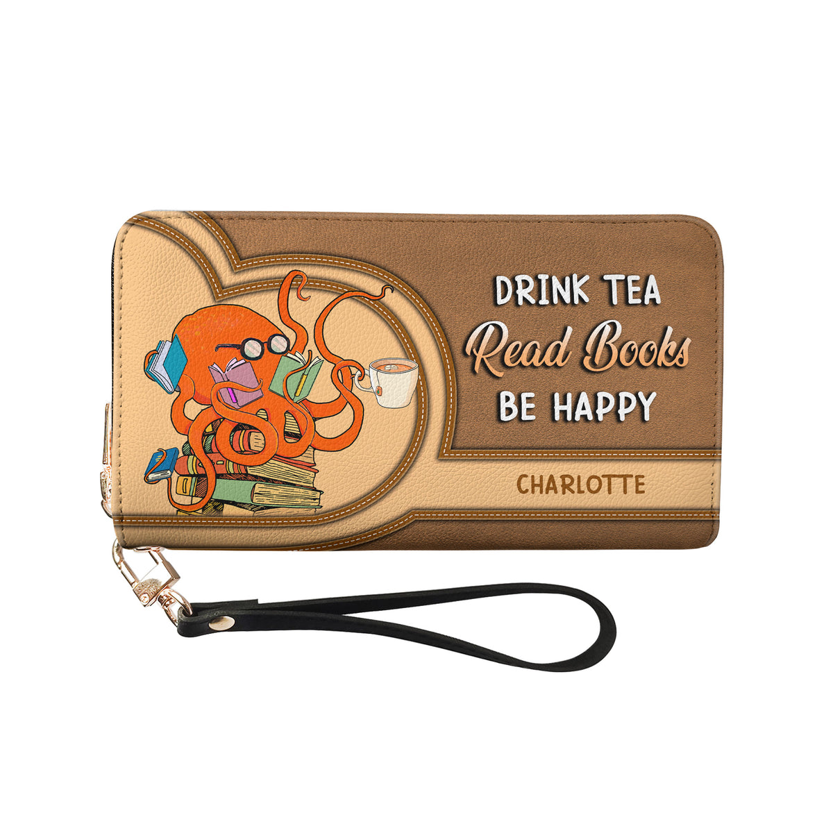 Drink Tea Read Books Be Happy NNRZ02082204XR Zip Around Leather Wallet
