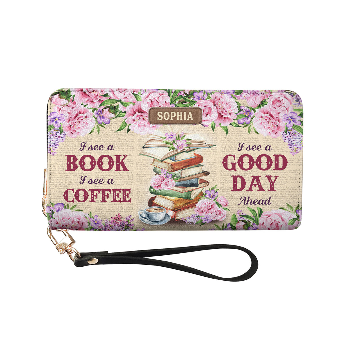 I See A Book I See A Coffee I See A Good Day Ahead NNRZ02089218CM Zip Around Leather Wallet
