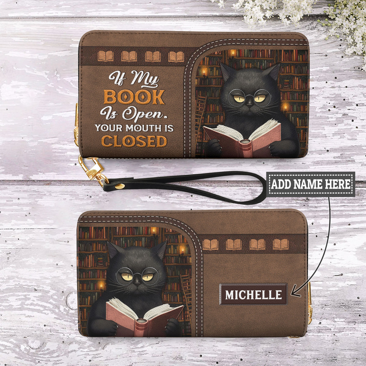 If My Books Is Open Your Mouth Is Closed NNRZ01088853IA Zip Around Leather Wallet