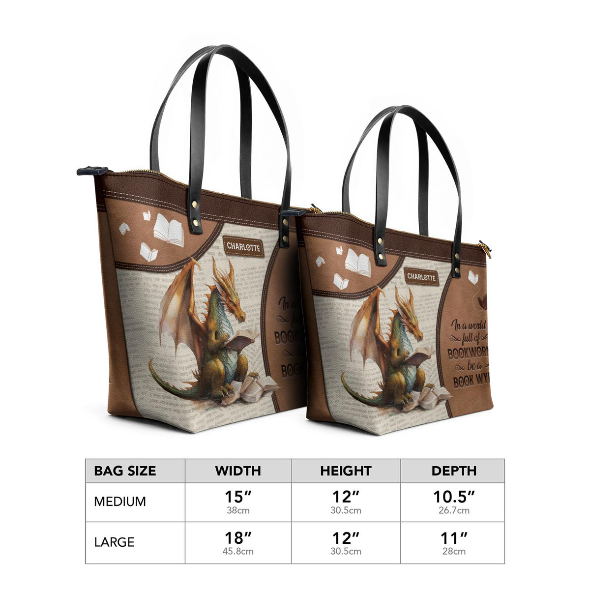 In A World Full Of Bookworms Be A Book Wyrm NNRZ12015135HN Leather Tote Bag