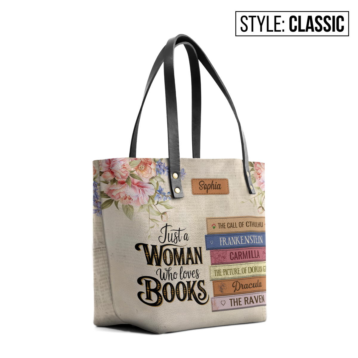 Custom Bookshelf: Just A Woman Who Loves Books HHRZ30106268VR Leather Tote Bag