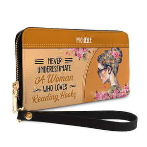 Never Underestimate A Woman Who Loves Reading Books NNRZ05081493UL Zip Around Leather Wallet