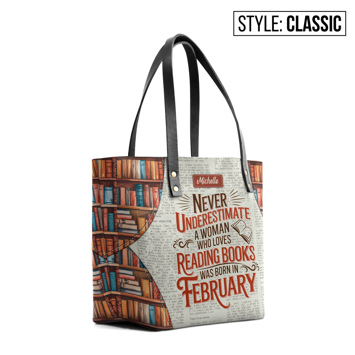 Never Underestimate A Woman Who Loves Reading Was Born In HHRZ30104832CX Leather Tote Bag