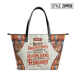 Never Underestimate A Woman Who Loves Reading Was Born In HHRZ30104832CX Leather Tote Bag