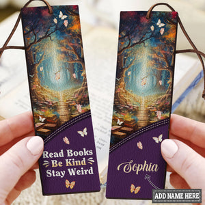 Read Books Be Kind Stay Weird HHRZ02047107NC Leather Bookmark