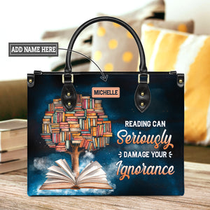 Reading Can Seriously Damage Your Ignorance HHRZ25103508EQ Leather Bag