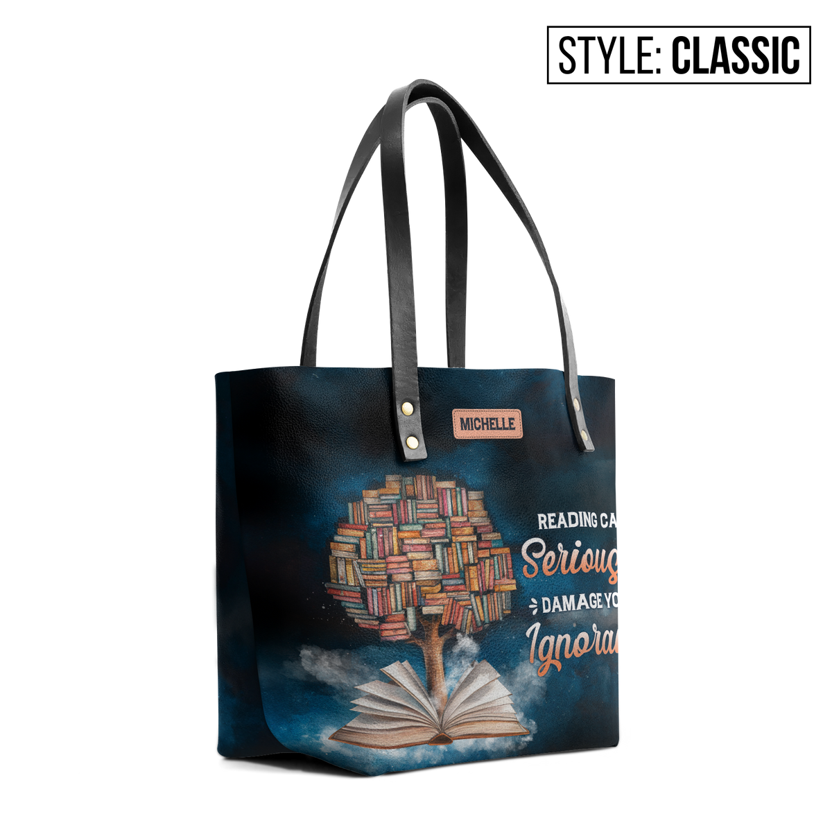 Reading Can Seriously Damage Your Ignorance TTRZ28104006LB Leather Tote Bag