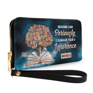 Reading Can Seriously Damage Your Ignorance HHRZ29103017IA Zip Around Leather Wallet