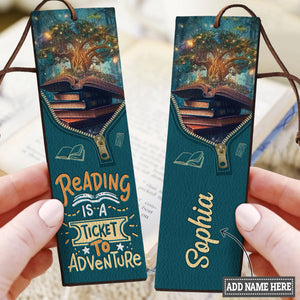 Reading Is A Ticket To Adventure HHRZ02049847UI Leather Bookmark