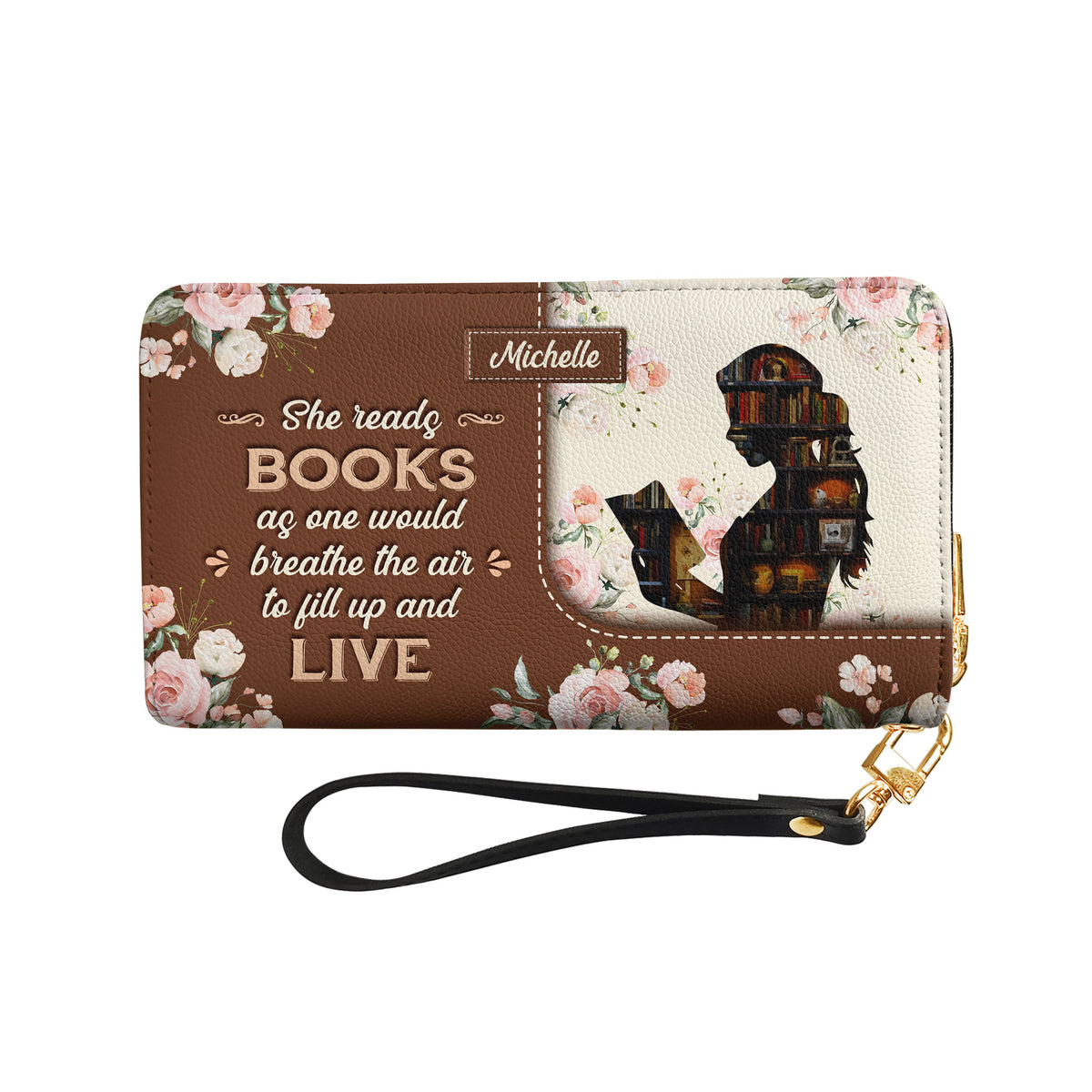 She Reads Books As One Would Breathe The Air To Fill Up And Live NNRZ05086628LR Zip Around Leather Wallet