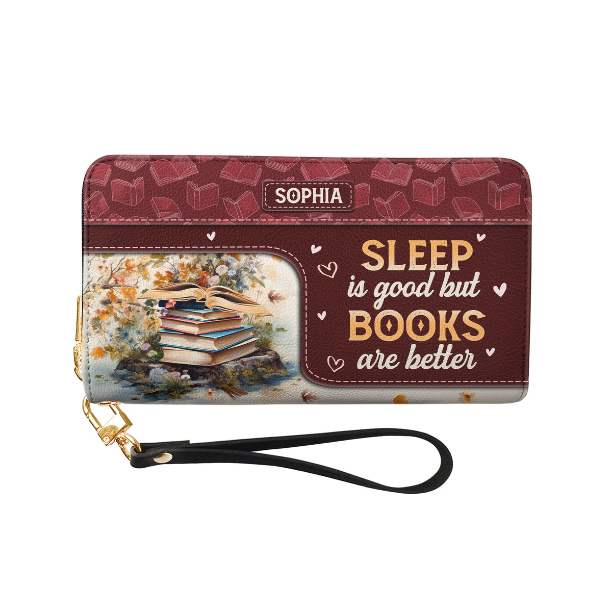 Sleep Is Good But Books Are Better NNRZ05085802PT Zip Around Leather Wallet