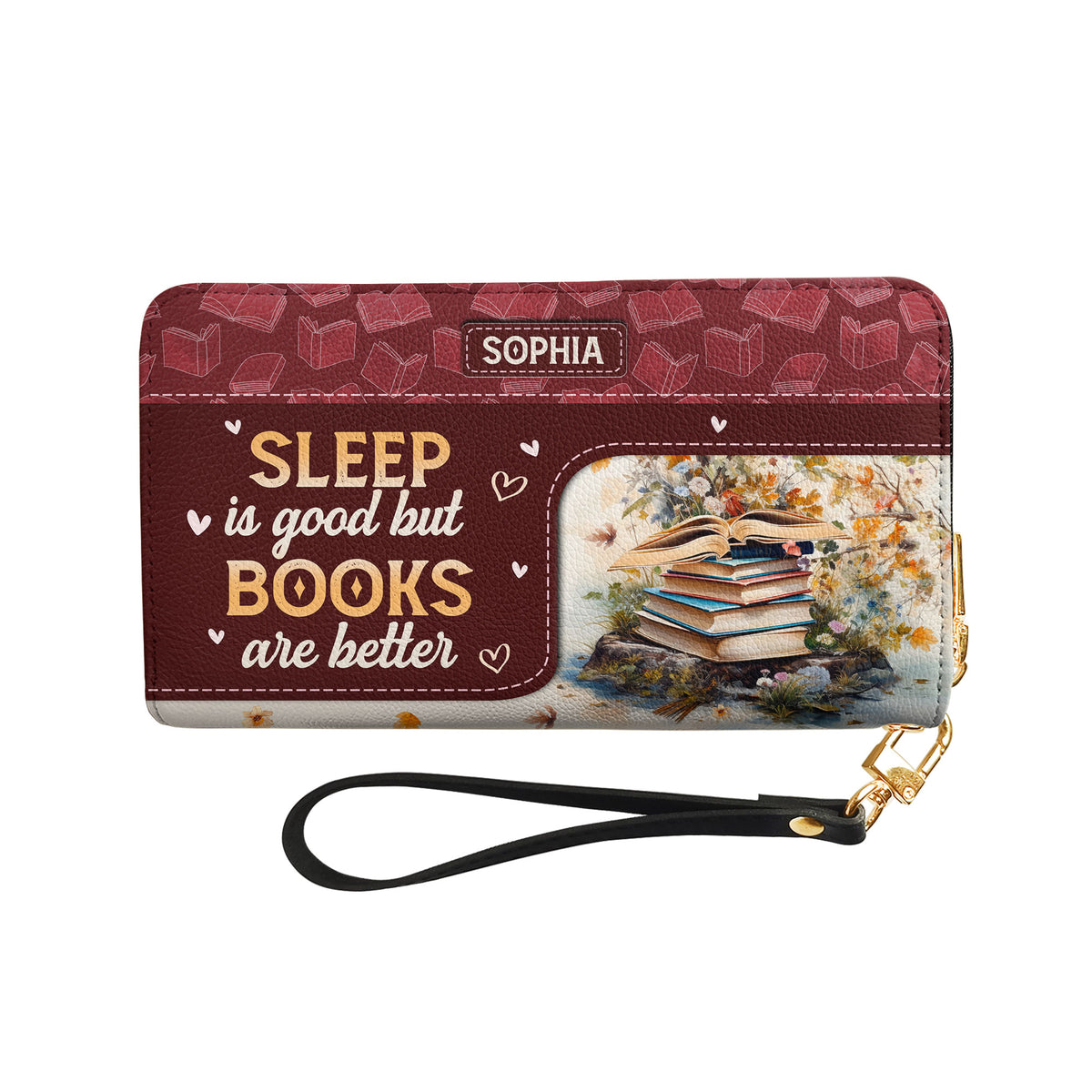 Sleep Is Good But Books Are Better NNRZ05085802PT Zip Around Leather Wallet