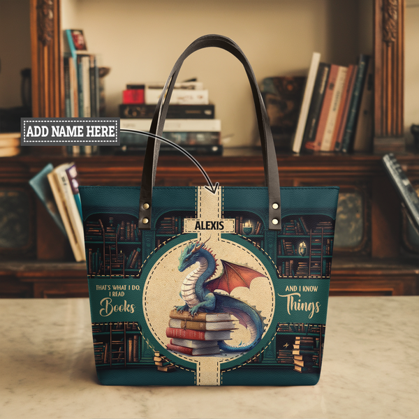 Thats What I Do I Read Books And I Know Things TTRZ28107059LD Leather Tote Bag