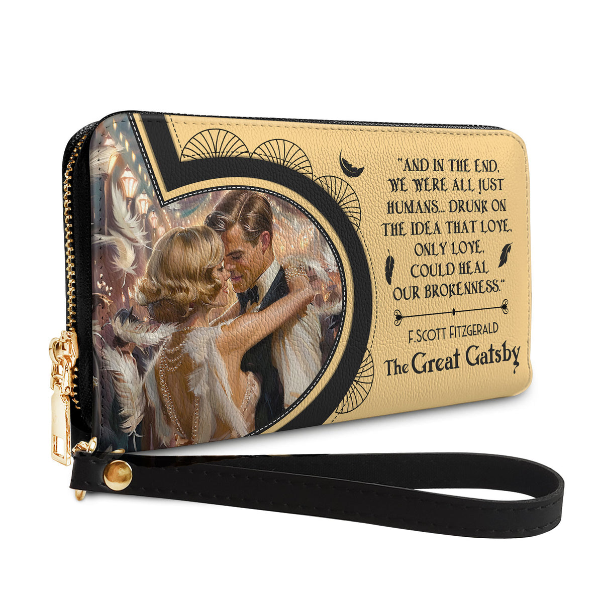 The Great Gatsby Only Love Could Heal Our Brokenness HHRZ02044138OQ Zip Around Leather Wallet