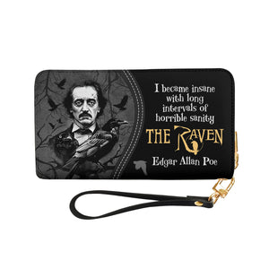 The Raven By Edgar Allan Poe I Became Insane With Long Intervals Of Horrible Sanity HHRZ02042898NC Zip Around Leather Wallet