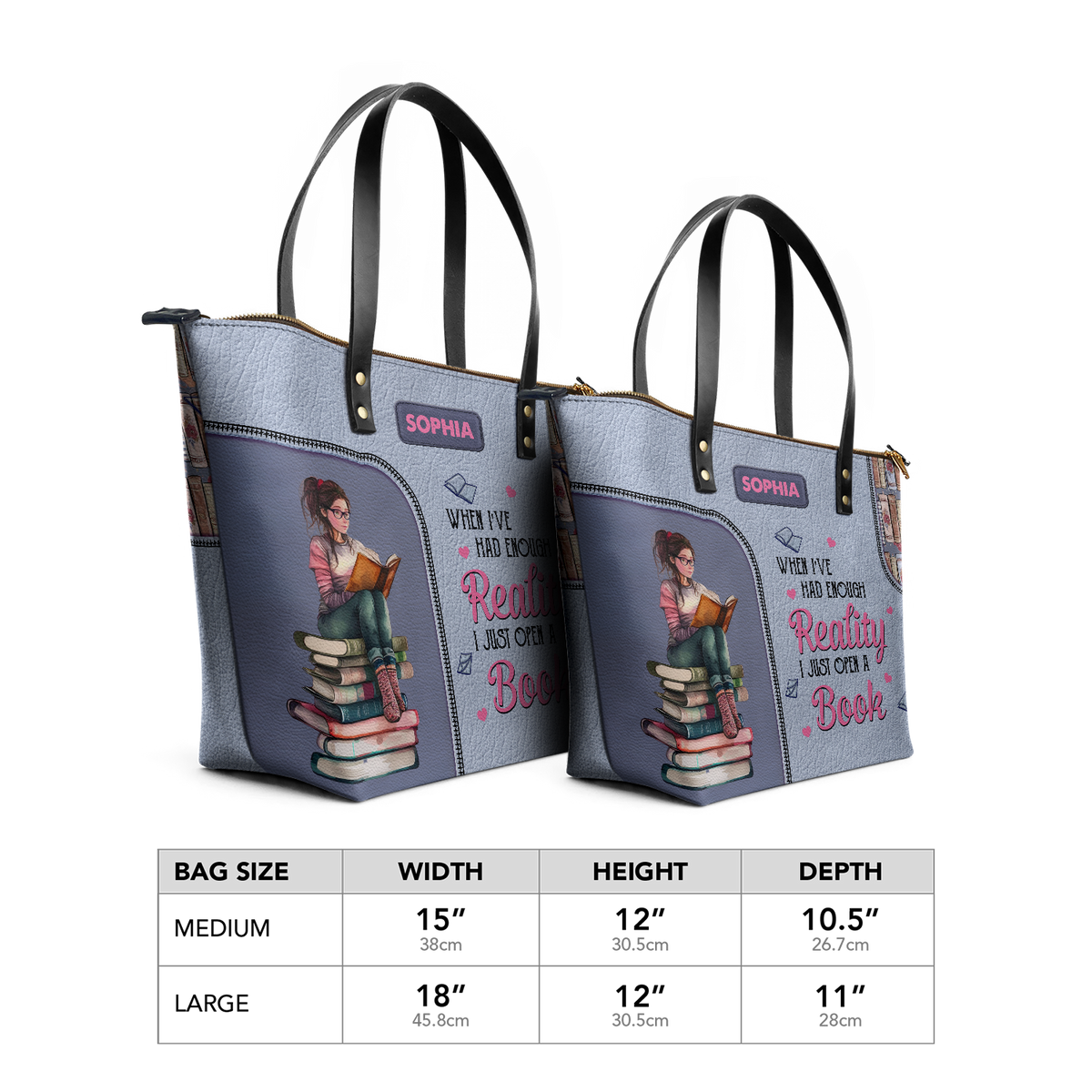 When I Have Had Enough Reality I Just Open A Book TTRZ28109545JN Leather Tote Bag