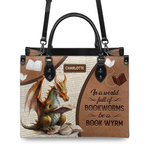 Black Interior -  In A World Full Of Bookworms Be A Book Wyrm HTRZ20111053BM Leather Bag