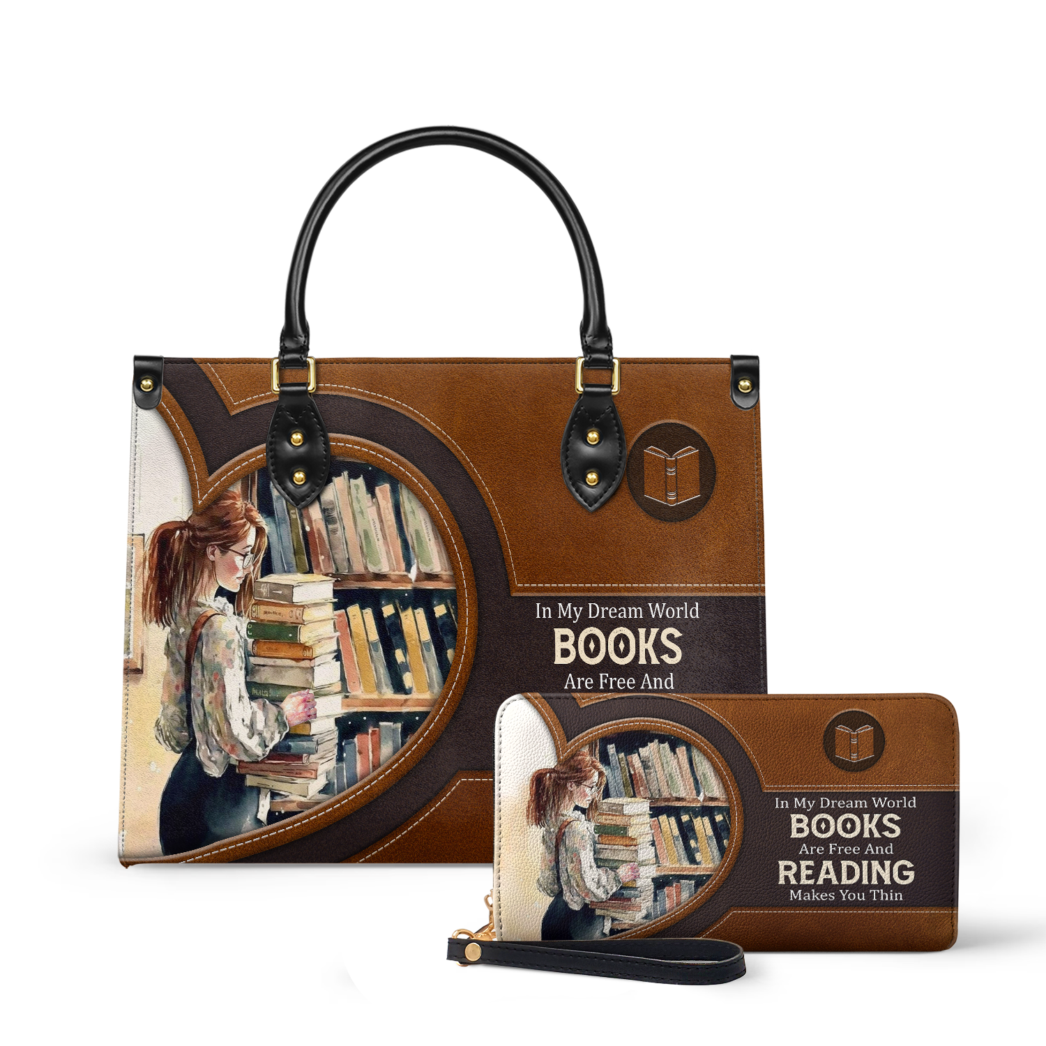 In My Dream World Books Are Free And Reading Makes You Thin NQAY1702006A Leather Bag