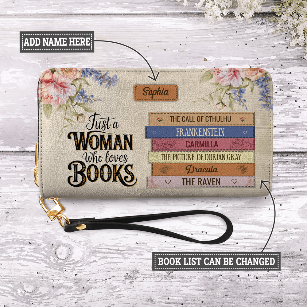 Custom Bookshelf: Just A Woman Who Loves Books HHRZ29109098SN Zip Around Leather Wallet