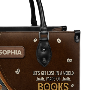 Black Interior -  Lets Get Lost In A World Made Of Books Coffee And Rainy Days NQAY1702005A Leather Bag