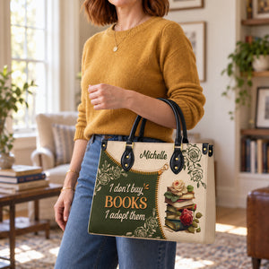 I Dont Buy Books I Adopt Them DNRZ1602004A Leather Bag