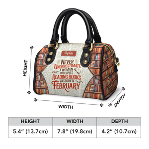 Never Underestimate A Woman Who Loves Reading Was Born In HHRZ30106809QR Mini Satchel