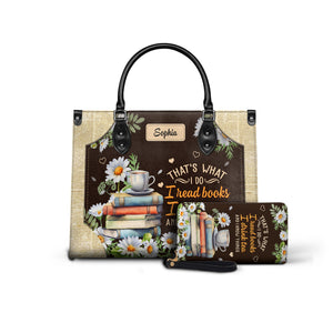 Black Interior -  Thats What I Do I Read Books I Drink Tea And I Know Things HTRZ20116242WK Leather Bag