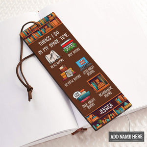 Things I Do In My Spare Time HHRZ02045646GV Leather Bookmark