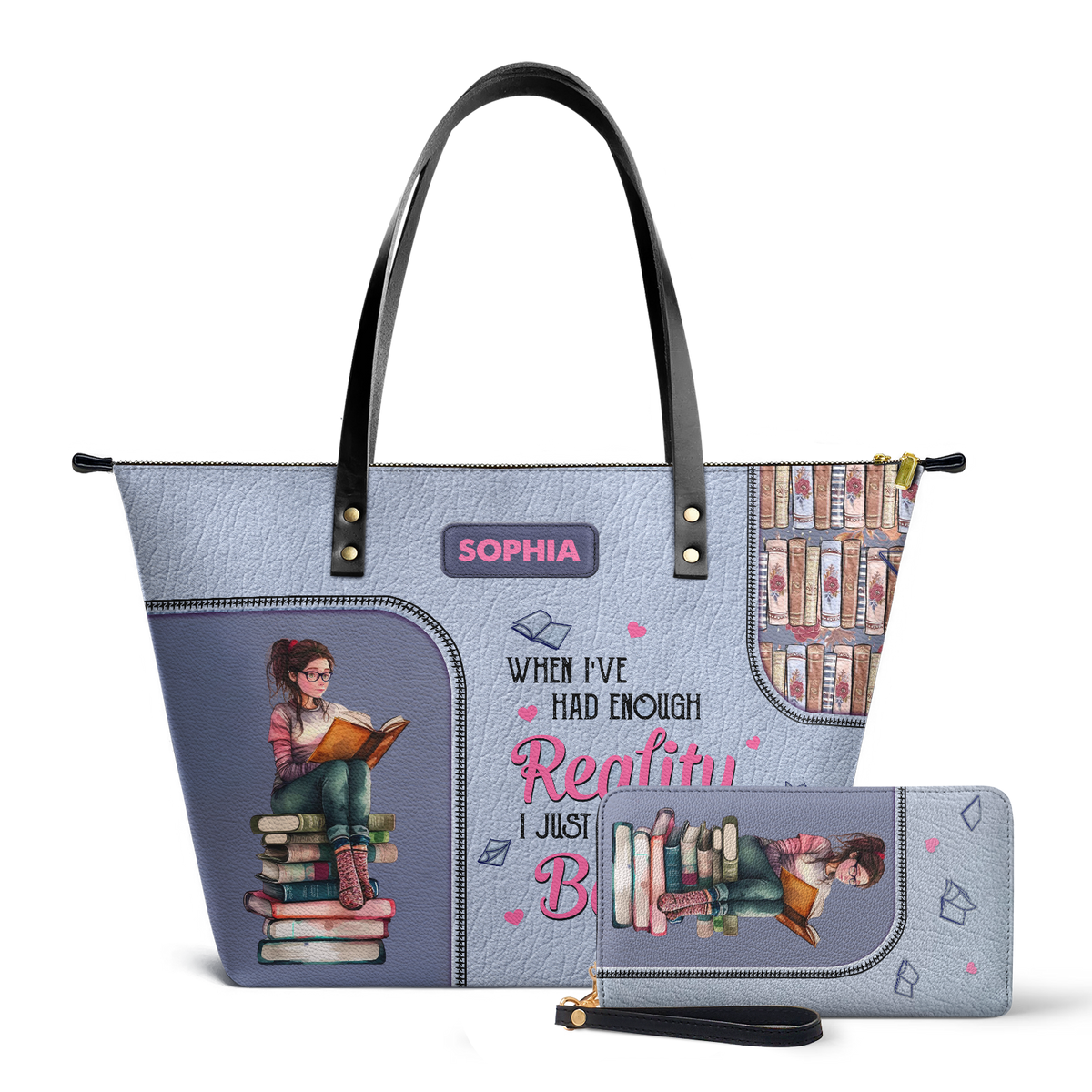 When I Have Had Enough Reality I Just Open A Book TTRZ28109545JN Leather Tote Bag