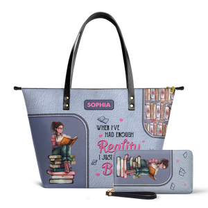When I Have Had Enough Reality I Just Open A Book TTRZ28109545JN Leather Tote Bag