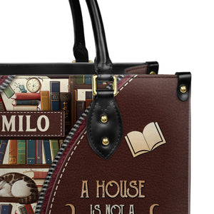 A House Is Not A Home Without Books And Cats DNRZ1802003A Leather Bag