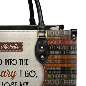 And Into The Library I Go To Lose My Mind And Find My Soul DNRZ1602003A Leather Bag