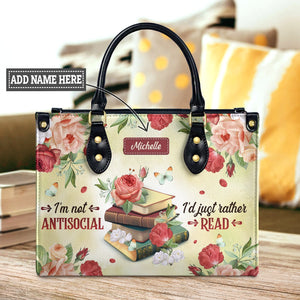 I Am Not Antisocial I Would Just Rather Read DNRZ1702001A Leather Bag