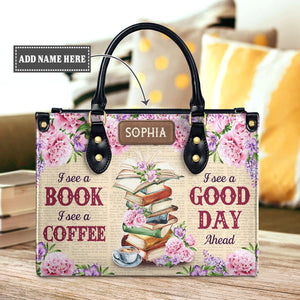 I See A Book I See A Coffee I See A Good Day Ahead NQRZ1802005A Leather Bag