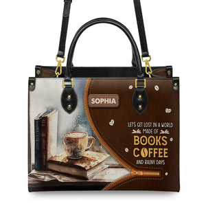 Lets Get Lost In A World Made Of Books Coffee And Rainy Days NQAY1702005A Leather Bag