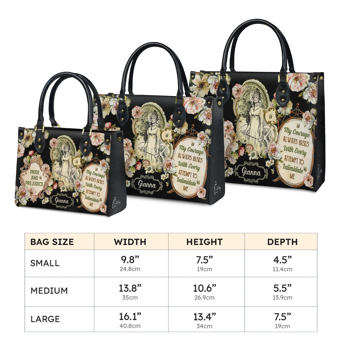 Pride And Prejudice My Courage Always Rises With Every Attempt To Intimidate Me NQAY0903005A Leather Bag